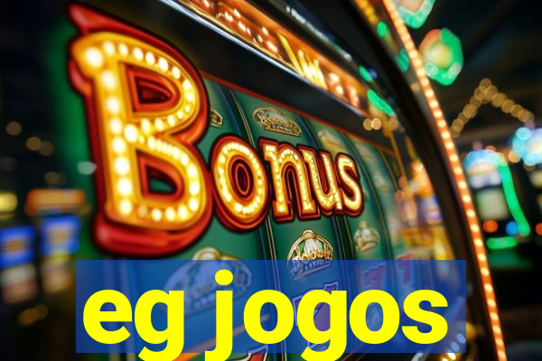 eg jogos